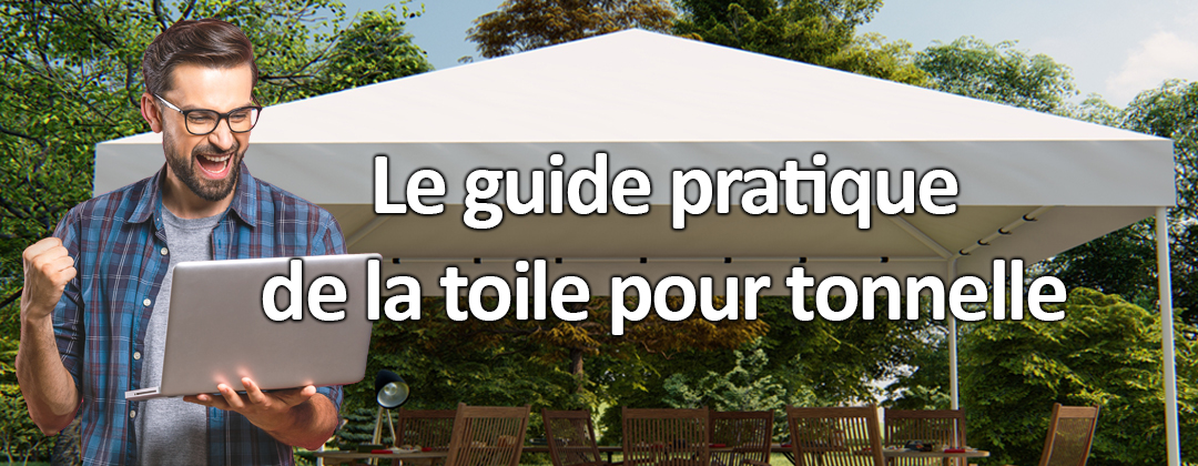 guide pratique de la toile pour tonnelle